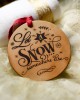 "Let It Snow, Someplace Else" Handmade Leather Ornament