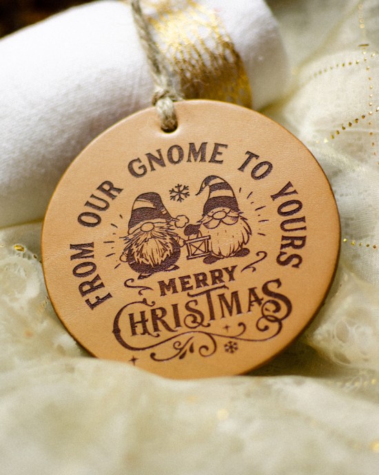 "From Our Gnome To Yours " Handmade Leather Ornament